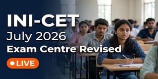 INI-CET July 2026 Exam Centre Revised in Kerala; Download Updated Admit Card